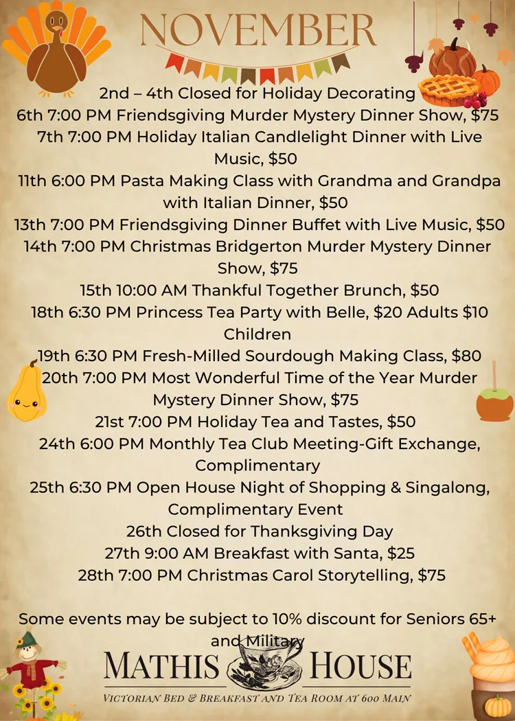 November event flyer for Mathis House, a charming bed and breakfast in Toms River NJ, listing themed dinners, teas, brunches, crafts, holiday celebrations with dates, prices, festive autumn graphics and contact info below.